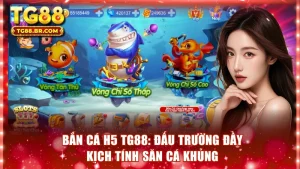 Bắn cá H5