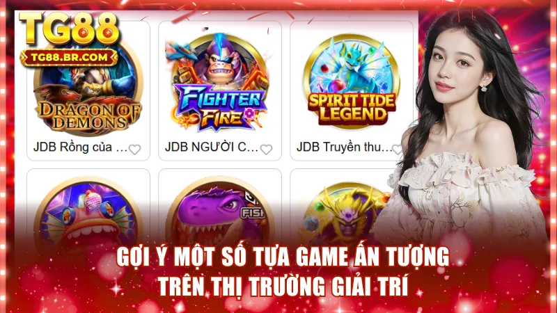 Gợi ý một số tựa game ấn tượng trên thị trường giải trí