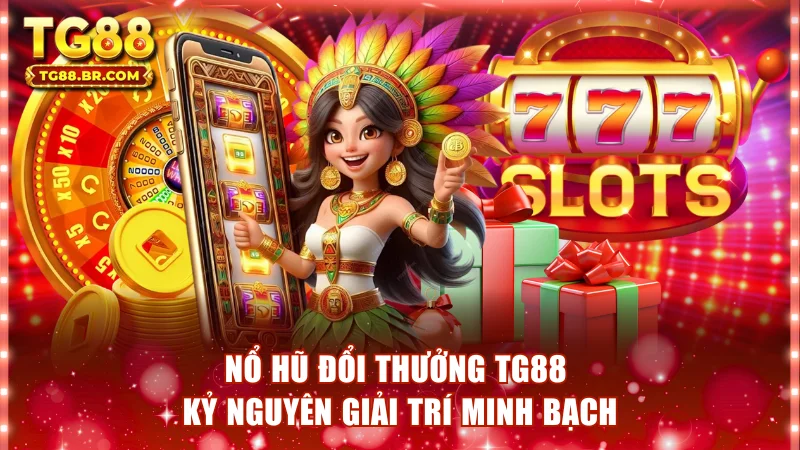 Nổ hũ đổi thưởng