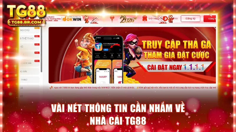Vài nét thông tin về nhà cái TG88 
